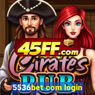 5536bet com login